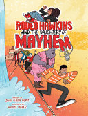 Image for "Rodeo Hawkins and the Daughters of Mayhem"